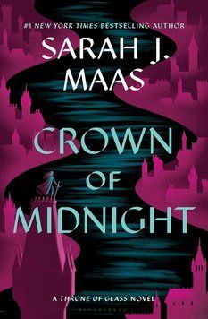 Crown of Midnight, Sarah J. Maas
