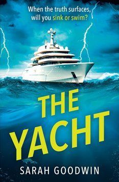 The Yacht, Sarah Goodwin