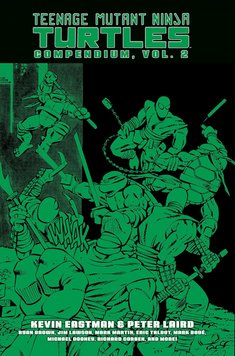 Teenage Mutant Ninja Turtles Compendium, Vol. 2