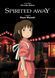 Spirited Away: All-in-One Edition, Hayao Miyazaki