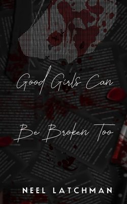 Good Girls Can Be Broken Too  Special Edition ENG-HUD-FFD-DU19 фото