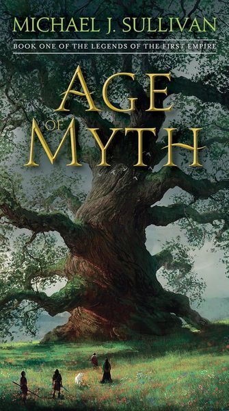 Age of Myth, Michael J. Sullivan