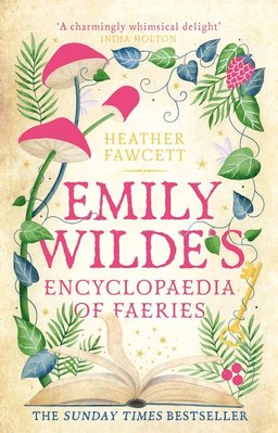 Emily Wilde's Encyclopaedia of Faeries ENG-HUD-HF-EWEOWH фото