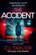 The Accident, Taylor C.L.