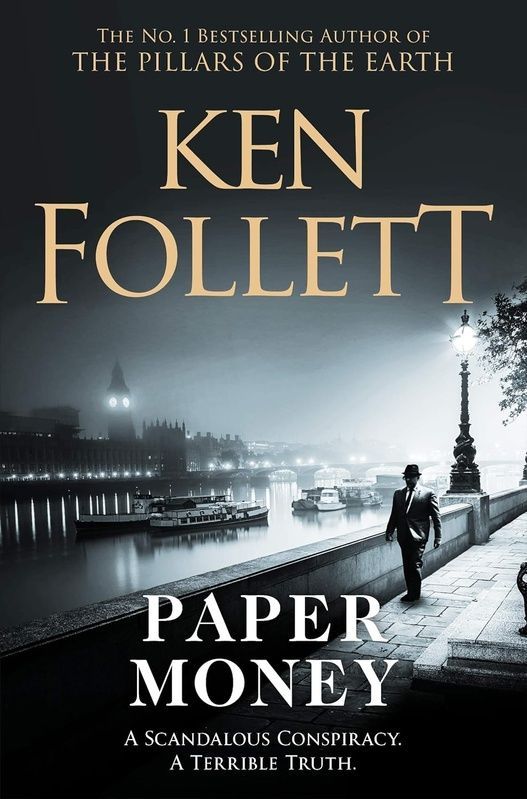 Paper Money, Ken Follett