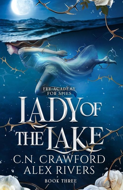 Lady of The Lake, C.N. Crawford, Alex Rivers