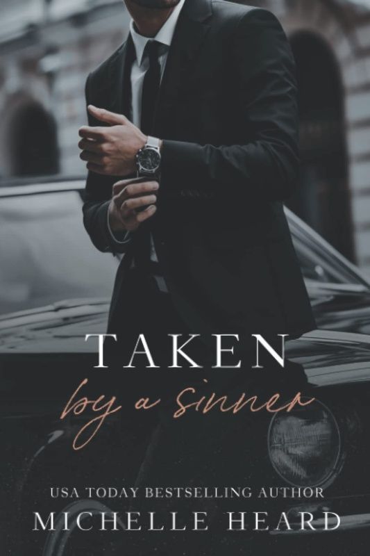 Taken By A Sinner, Michelle Heard