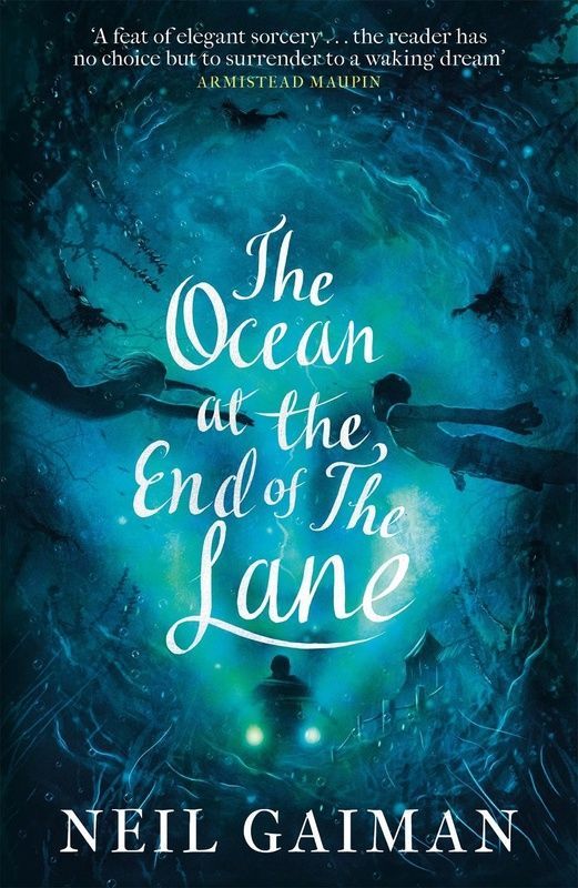 The Ocean at the End , Neil Gaiman