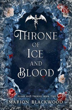 Throne of Ice and Blood, Marion Blackwood