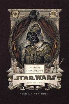 William Shakespeare's Star Wars: Verily, A New Hope ENG-HUD-LA-ST19 фото