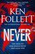 Never, Ken Follett