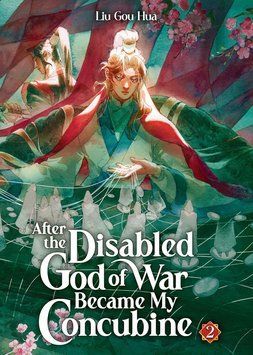 After the Disabled God of War Became My Concubine (Novel) Vol. 2 ENG-HUD-LR-SWR14 фото