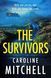 The Survivors, Caroline Mitchell