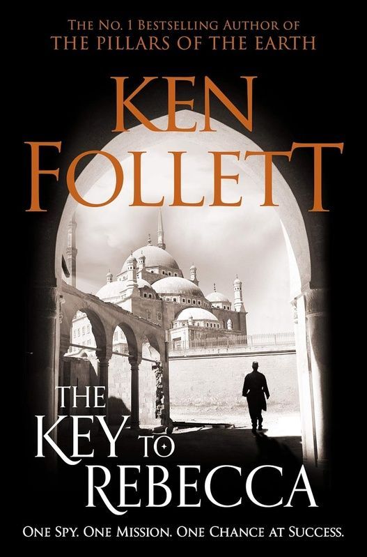 The Key to Rebecca, Ken Follett