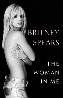 The Woman in Me: Britney Spears ENG-HUD-BS-BSH фото