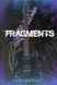 Fragments, Lara Knight