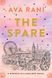 The Spare, Ava Rani