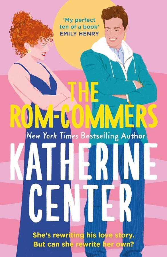 The Rom-Commers, Katherine Center