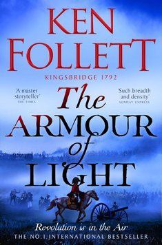 The Armour of Light, Ken Follett
