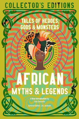 African Myths & Legends: Tales of Heroes, Gods & Monsters ENG-HUD-MM-ERR58 фото