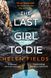 The Last Girl to Die - Helen Fields, Helen Fields