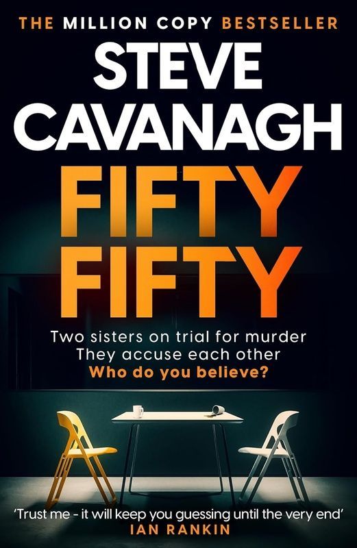 Fifty Fifty, Steve Cavanagh