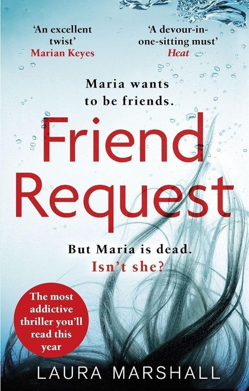 Friend Request, Laura Marshall