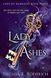 Lady of Ashes, Melissa K. Roehrich