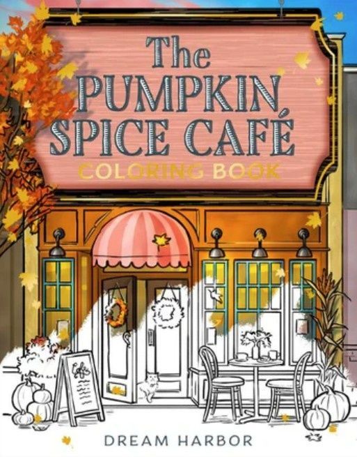 The Pumpkin Spice Caf&eacute; Coloring Book ENG-HUD-LA-ST51 фото
