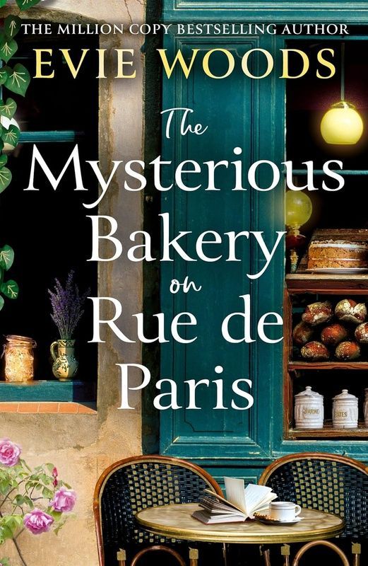 The Mysterious Bakery on Rue de Paris, Evie Woods