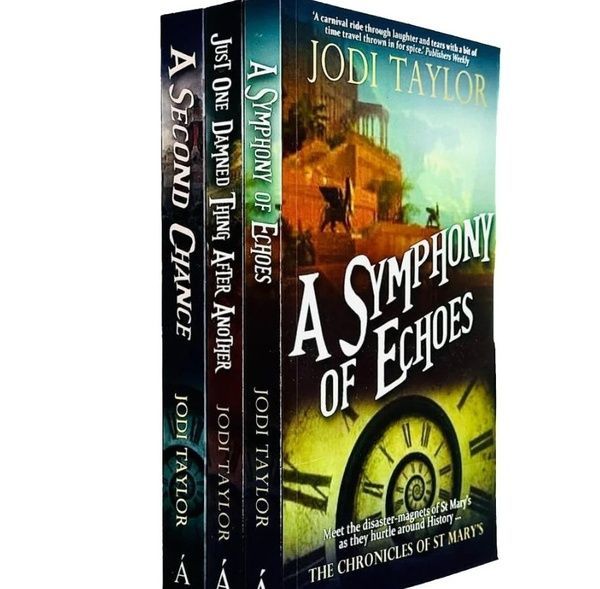 Chronicles of St. Mary's Trilogy, Jodi Taylor