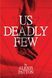 Us Deadly Few, Alexis Patton