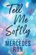 Tell Me  duology