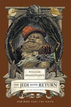 William Shakespeare's the Jedi Doth Return: Star Wars Part the Sixth ENG-HUD-LA-ST21 фото
