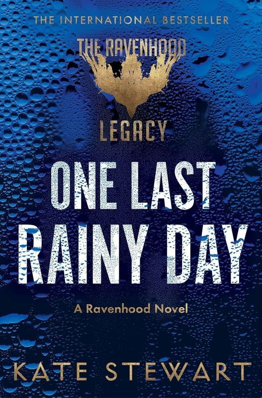 One Last Rainy Day, Kate Stewart
