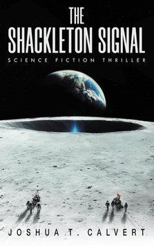 The Shackleton Signal, Joshua T. Calvert