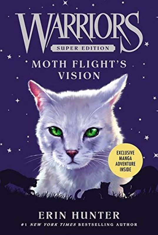 Warriors Super Edition: Moth Flight's Vision, Erin Hunter