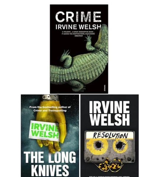 Irvine Welsh Crime Trilogy, Irvine Welsh
