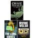 Irvine Welsh Crime Trilogy, Irvine Welsh