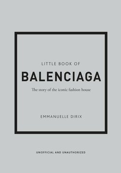 Little Book of Balenciaga ENG-HUD-SC-EFW87 фото