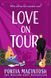 Love On Tour, Portia MacIntosh