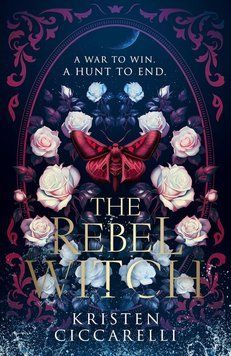 The Rebel Witch, Kristen Ciccarelli
