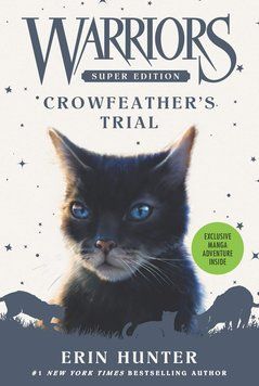 Warriors Super Edition: Crowfeather&rsquo;s Trial ENG-HUD-DST-YRA60 фото