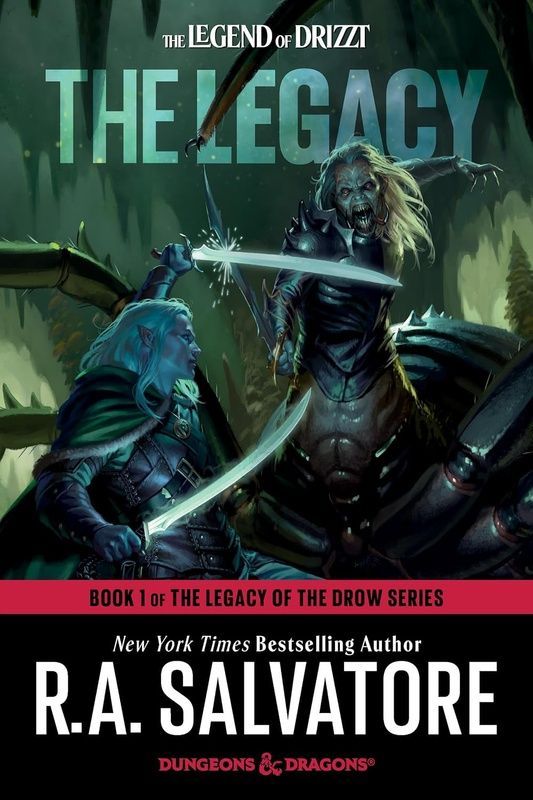 The Legacy, R. A. Salvatore