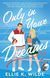 Only in Your Dreams ENG-HUD-AH-TS1QA36 фото 1