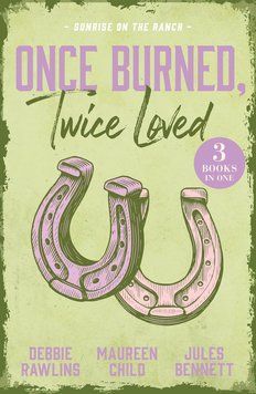 Once Burned, Twice Loved