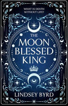 The Moon Blessed King