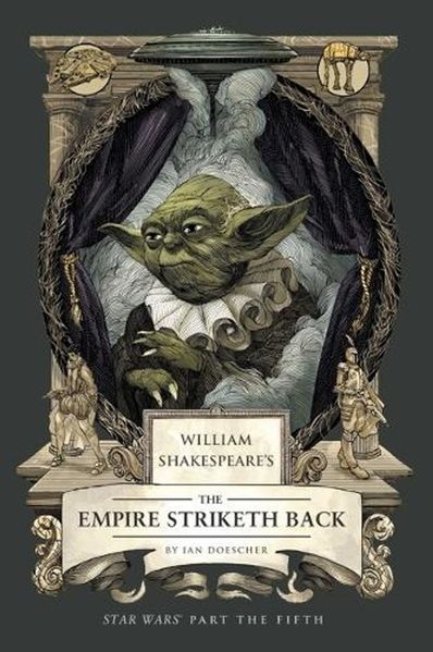 William Shakespeare's the Empire Striketh Back: Star Wars Part the Fifth ENG-HUD-LA-ST22 фото