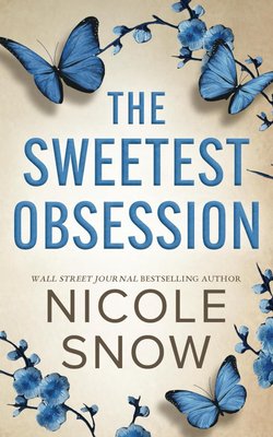 The Sweetest Obsession  ENG-HUD-MY-RPSZ8 фото