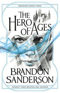 The Hero of Ages, Brandon Sanderson